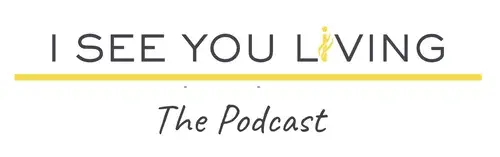 I See You Living - Podcast-1 I See You Living - Podcast-1